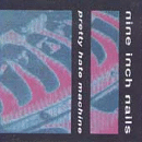 NineInchNailsPrettyHateMachine